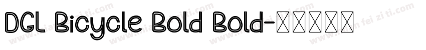 DGL Bicycle Bold Bold字体转换